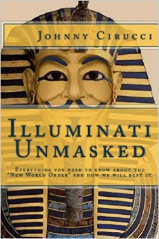 Illuminati Unmasked